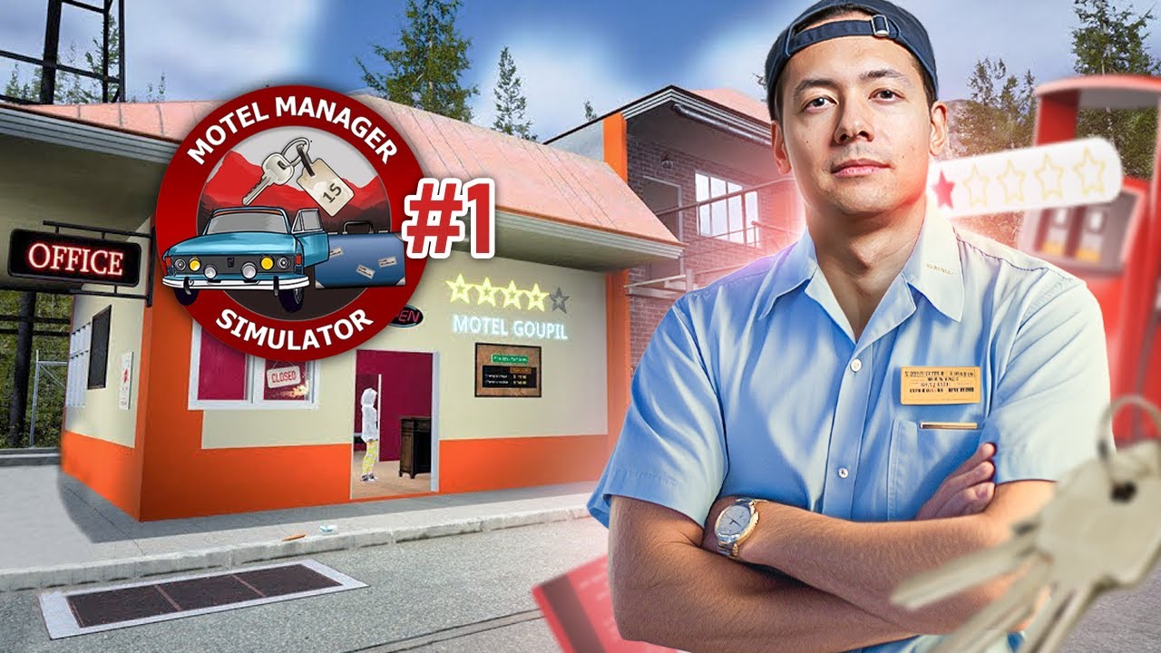 BIENVENUE DANS LE MEILLEUR MOTEL DU MONDE ! ► MOTEL MANAGER SIMULATOR #1