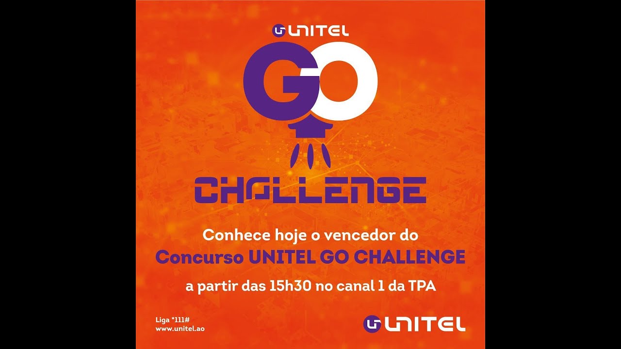 Final do concurso Unitel Go Challenge 2022
