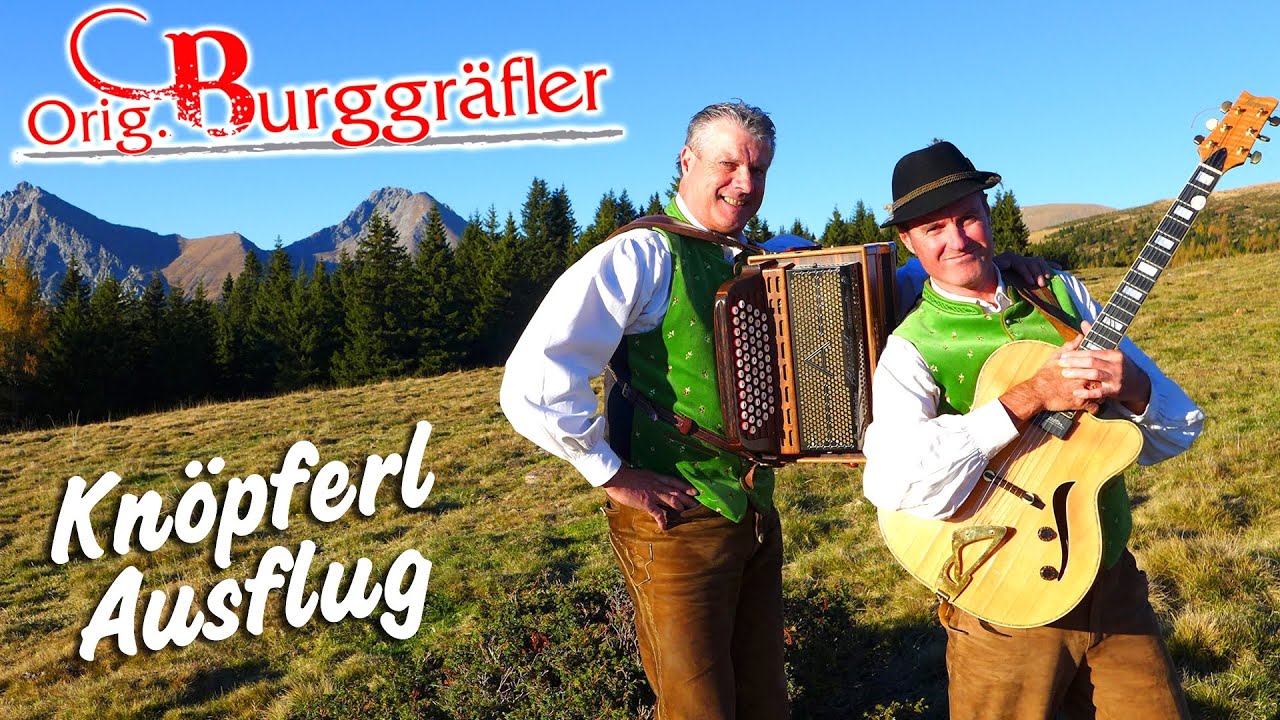 ORIG. BURGGR&Auml;FLER - Kn&ouml;pferl Ausflug
