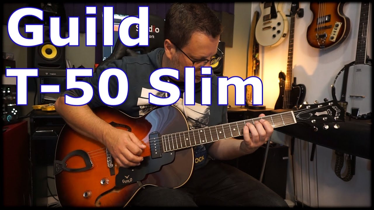 Guild T-50 Slim