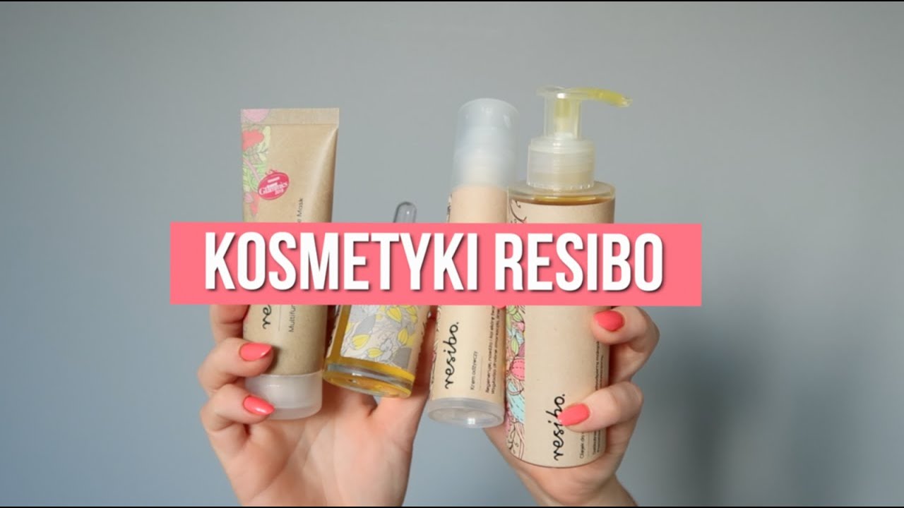 POROZMAWIAJMY O KOSMETYKACH RESIBO :)