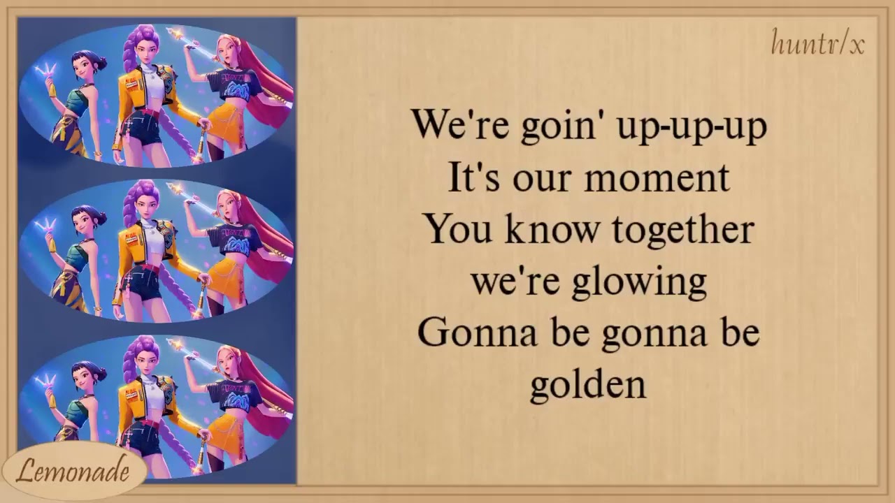 Huntrix Golden Lyrics.Gold shines.Huntrix dominates. 👑🔥When Golden Huntrix steps in, standards go up