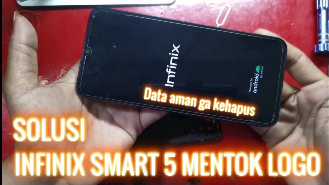 SERVIS HP INFINIX SMART 5 MENTOK LOGO RESTART PULA