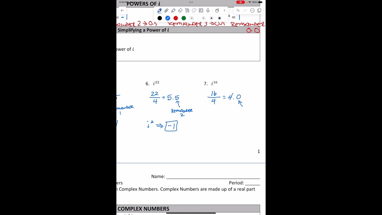 Algebra 2 Seniors - U8D2 Notes: Complex & Imaginary Numbers