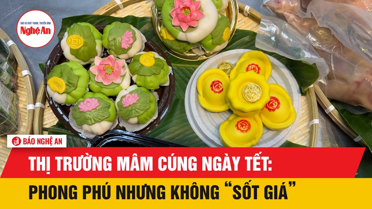 Thị trường mâm cúng ngày Tết: Phong phú nhưng không “sốt giá”