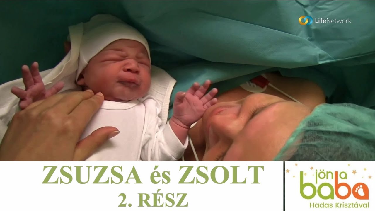 Csodababa, akinek fogantatásához hárman kellettek - Zsuzsa és Zsolt igaz története 2.