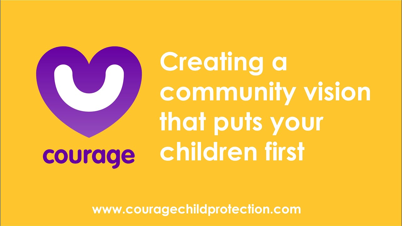 Creating an Empowered Child Protection Vision