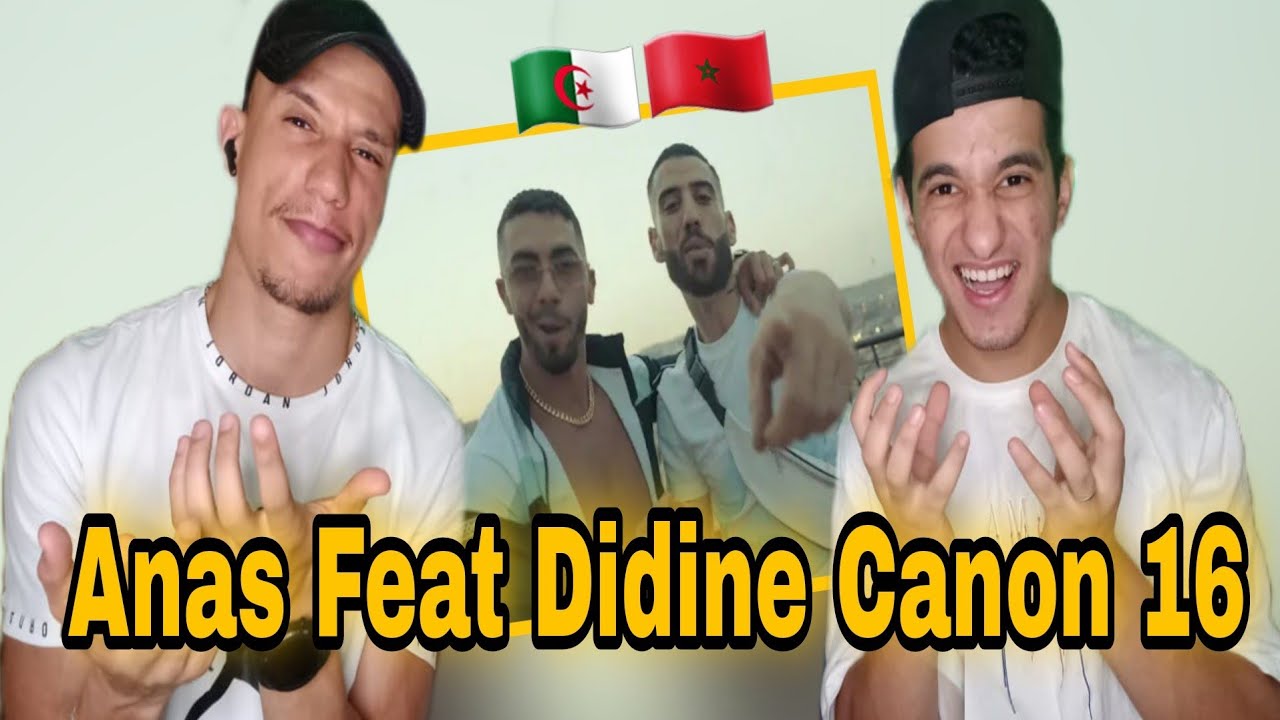 Anas feat.Didine Canon 16 - Raïna raï -Nawaya (Reaction)🇲🇦🇩🇿 ديدين كلاشا ...🔥🔥