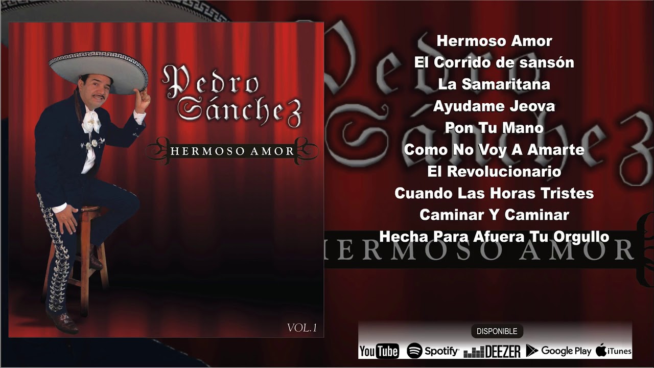 musica ranchera cristiana  pedro Sanchez Disco Completo Hermoso Amor