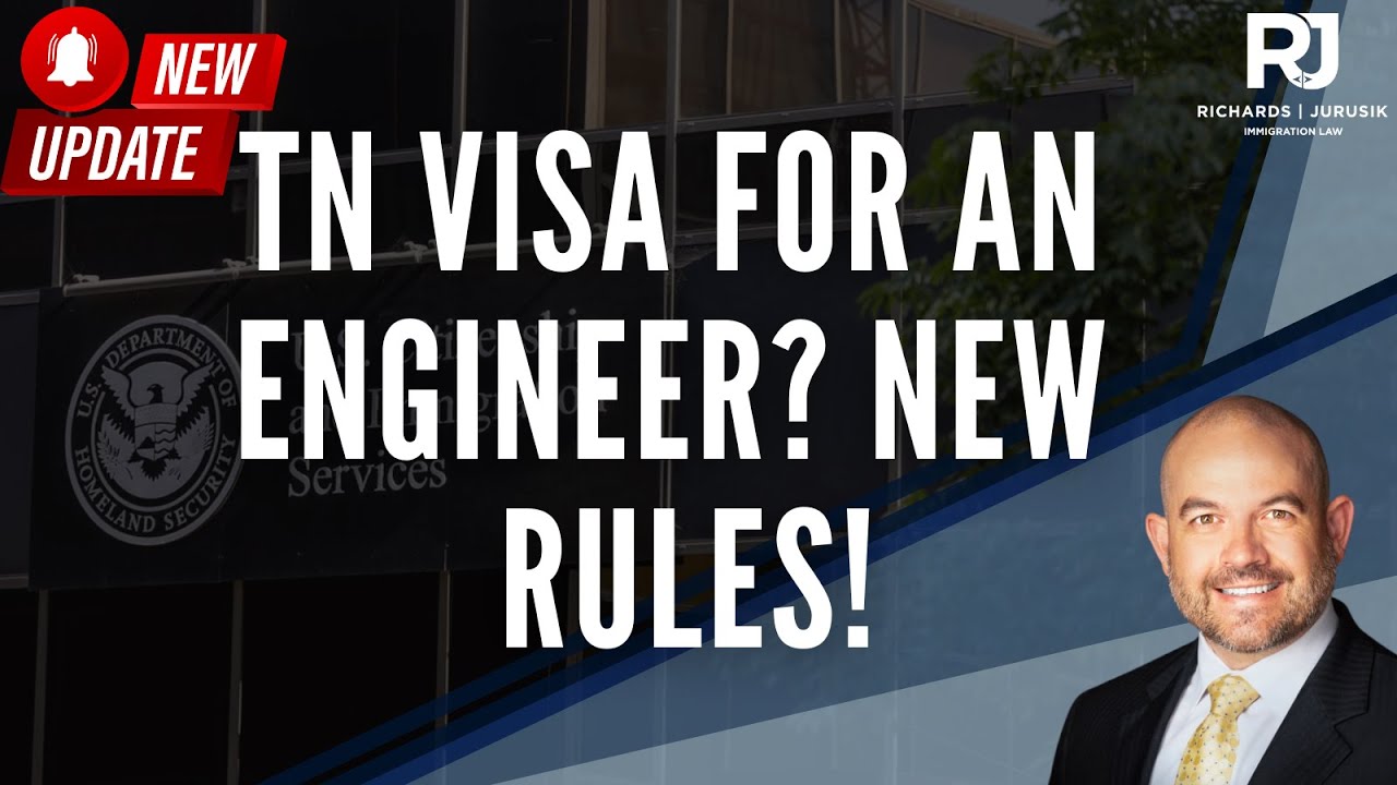 USCIS Update: TN Visa Requirements for Engineers Have Changed!