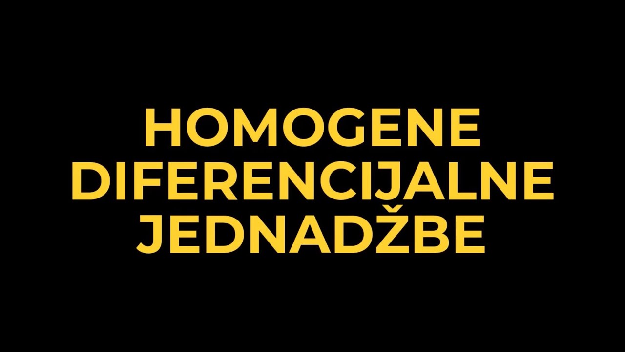 3.3. Homogene diferencijalne jednadžbe