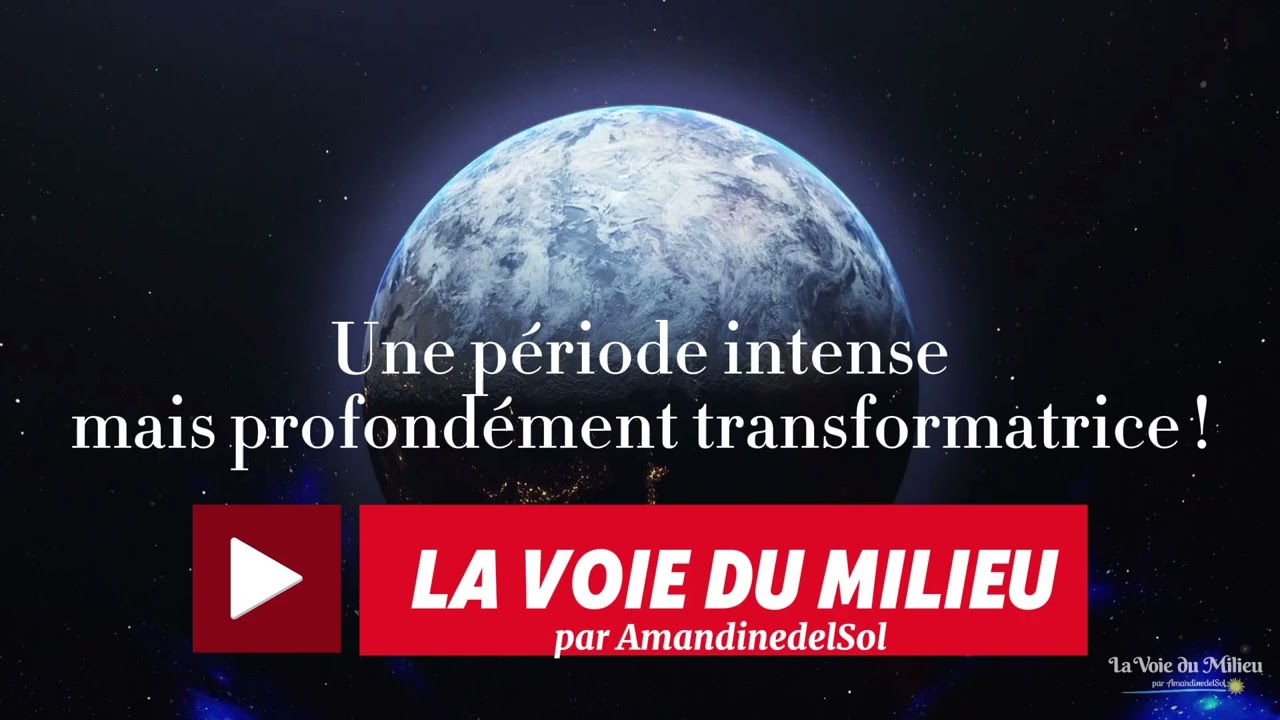 TEMPS DE GRANDS BOULEVERSEMENTS : Une opportunité magnifique de transformation ✨ @AmandinedelSol 