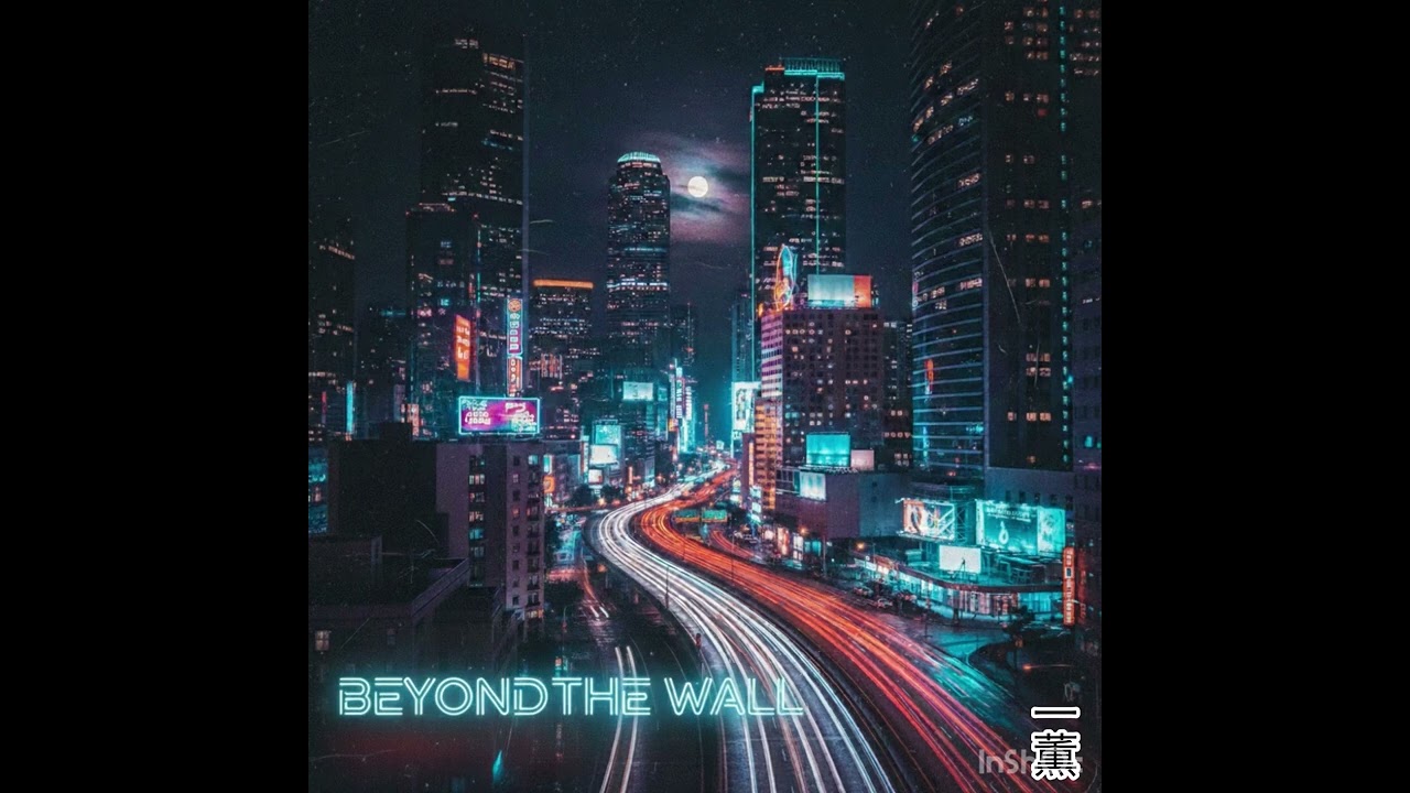 『BEYOND THE WALL』