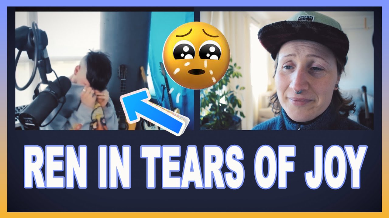 Tears of Joy: Ren's Emotional Response To The Reaction Scene on Youtube💻😭❤️