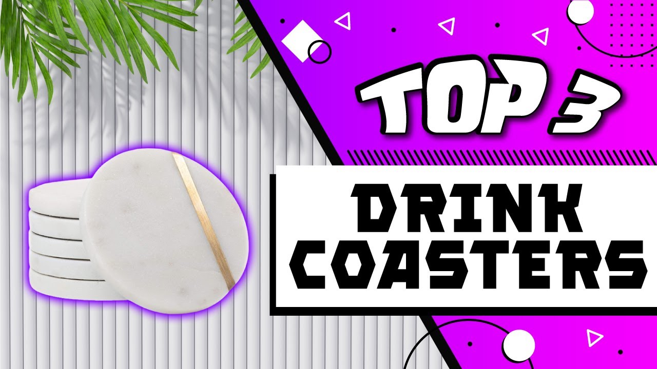 Best Drink Coasters For Condensation