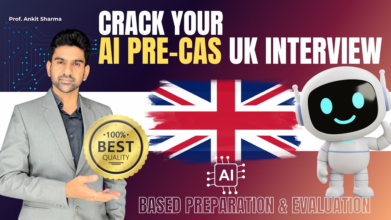 Crack your AI Pre-CAS Interview for UK Student Visa | Practice with recent questions | Prof. Ankit