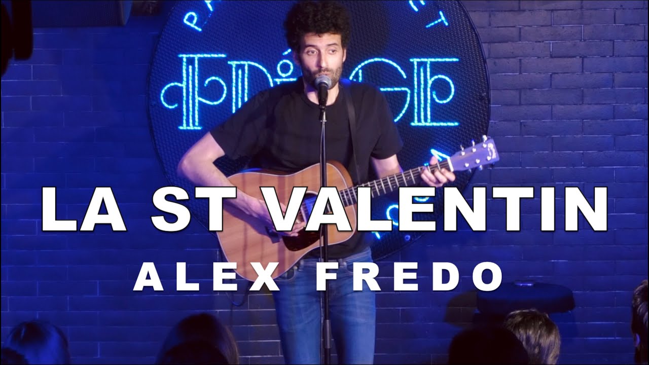 La St Valentin - Alex Fredo