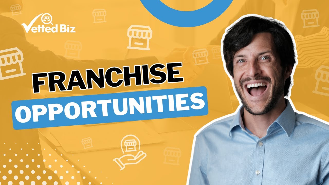 Business Franchise Opportunities