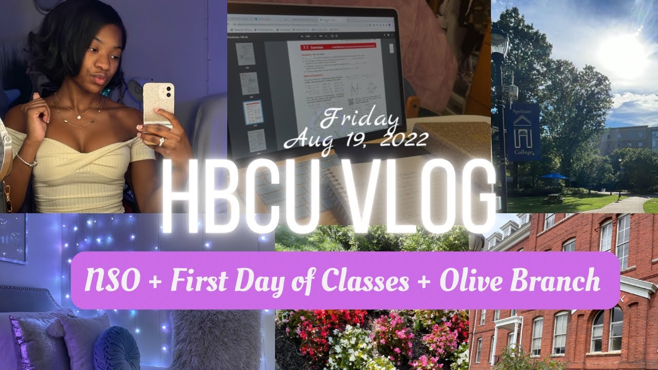 FIRST WEEK OF SCHOOL: Spelman College |  Freshman Edition