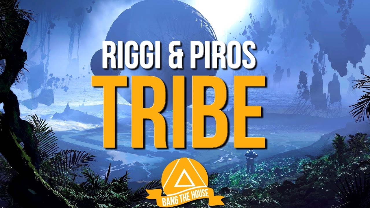 RIGGI & PIROS - Tribe