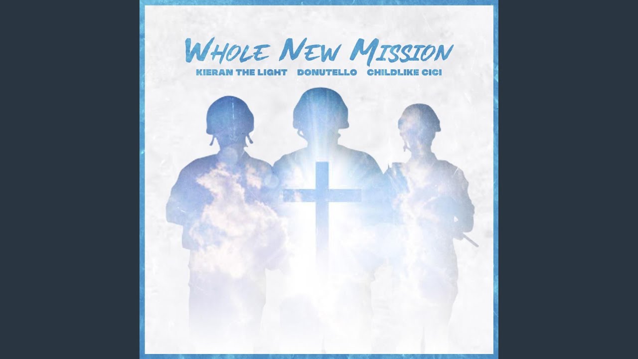 Whole New Mission