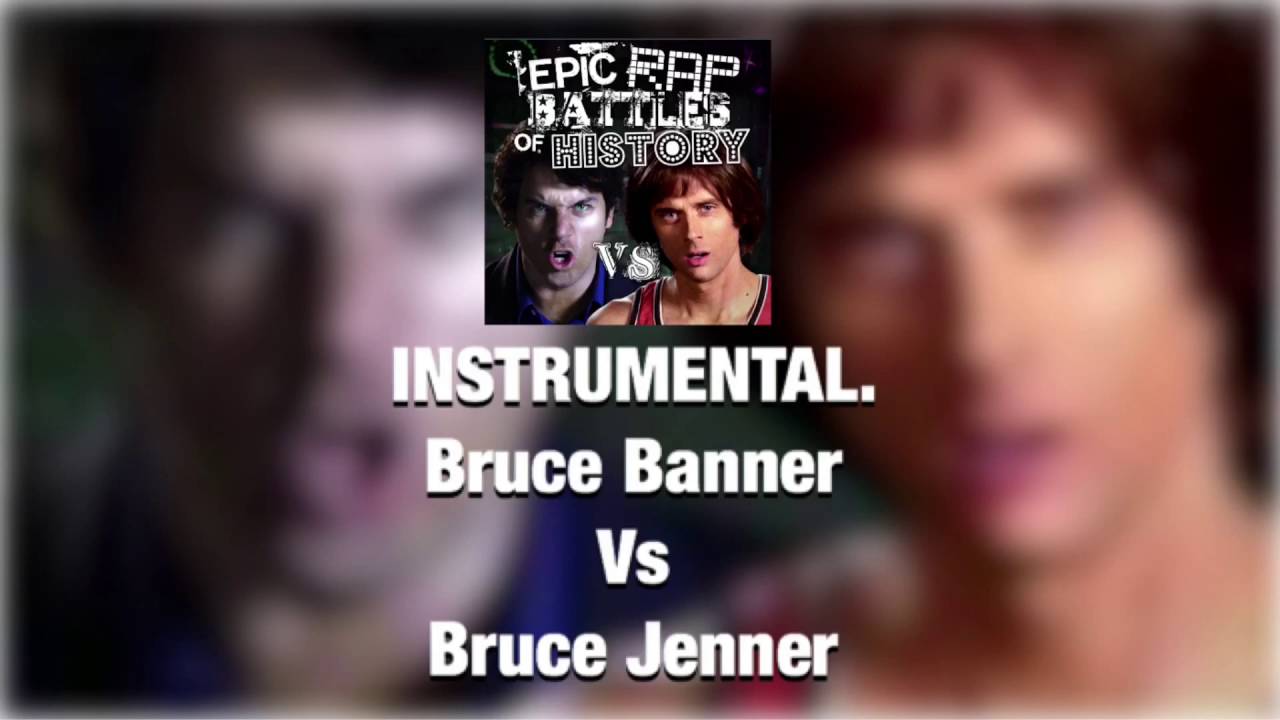 [Instrumental] Bruce Banner vs Bruce Jenner. Epic Rap Battles of History. Season 5.