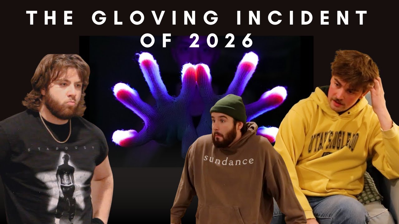 THE GLOVING INCIDENT OF 2026