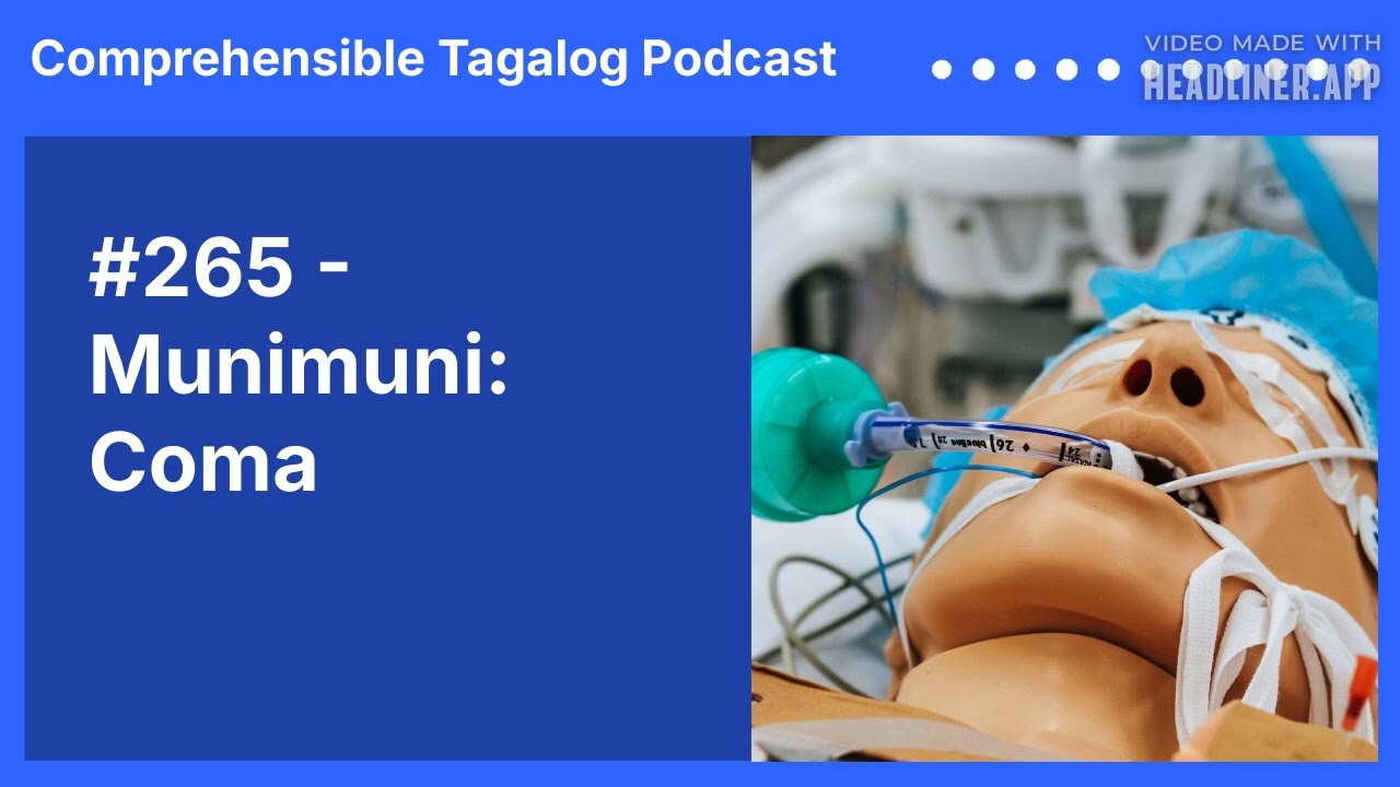 #265 - Munimuni: Coma