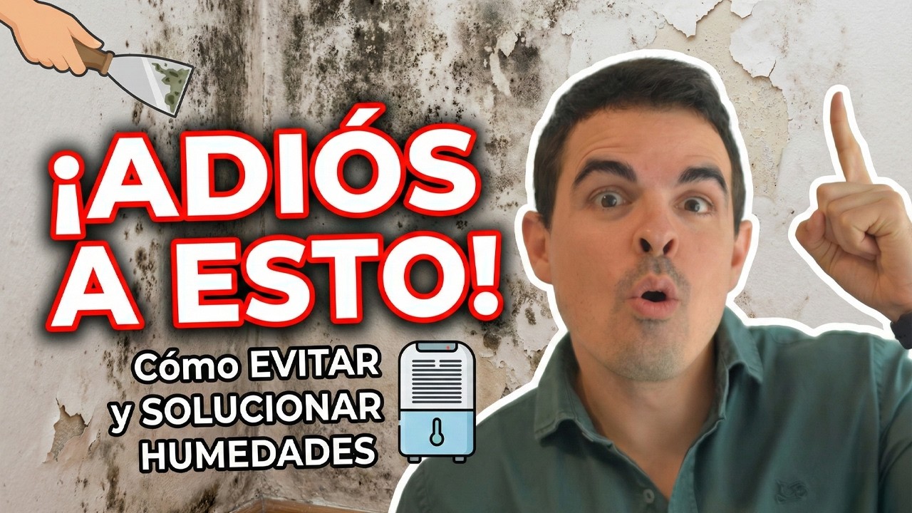 Cómo solucionar HUMEDADES en CASA (Lo que FUNCIONA)