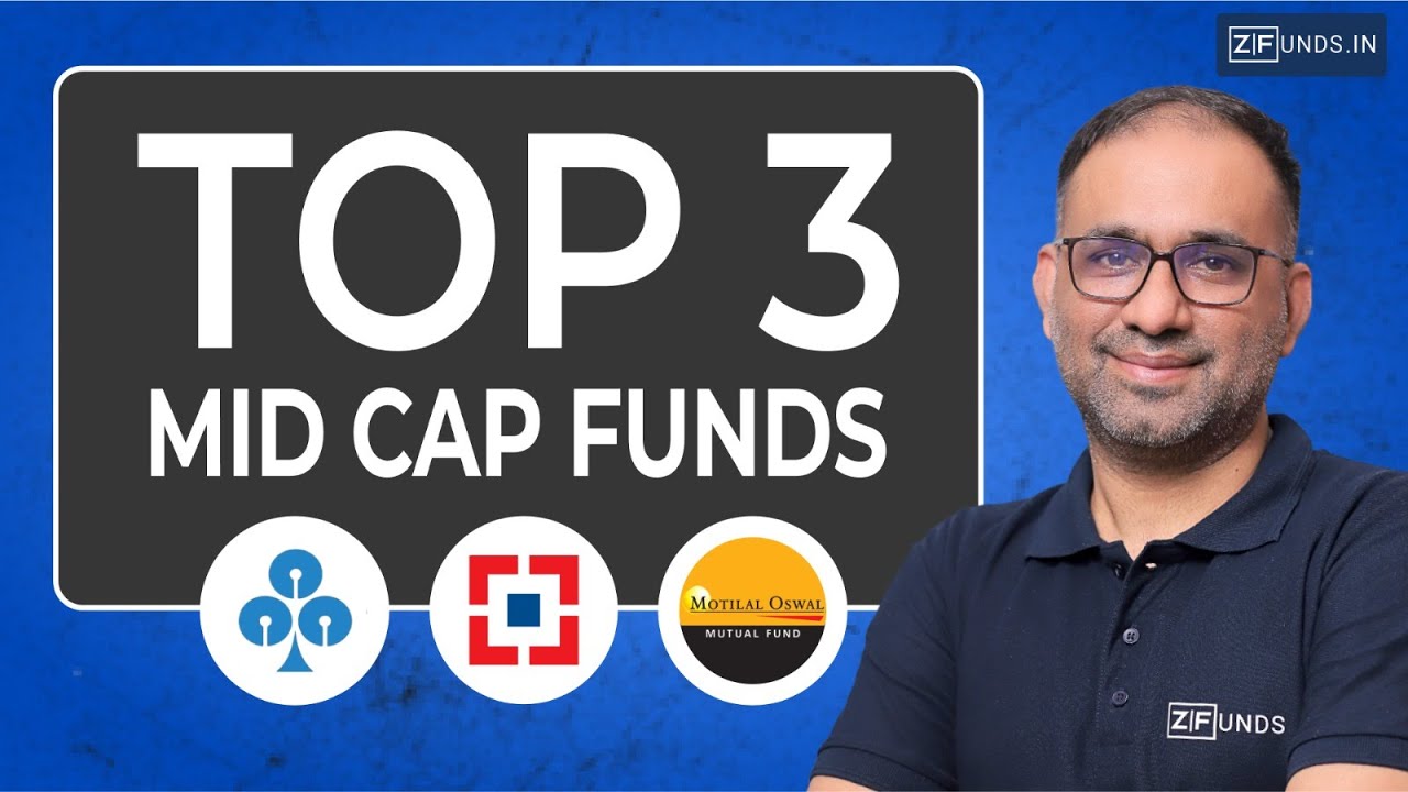 Best MidCap Mutual Fund : Top 3 MidCap Funds | Best MidCap Funds Review