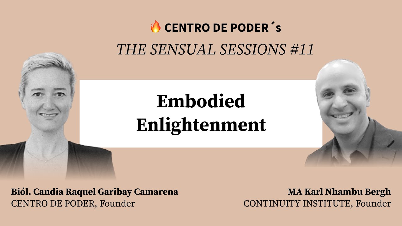 #11 Embodied Enlightenment &mdash; MA Karl Nhambu Bergh