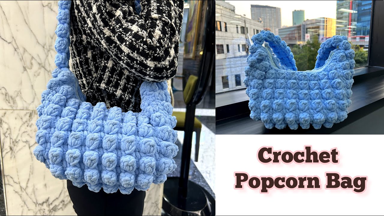 Part 1 | Crochet Popcorn Bag | Jennie Puffy Bag