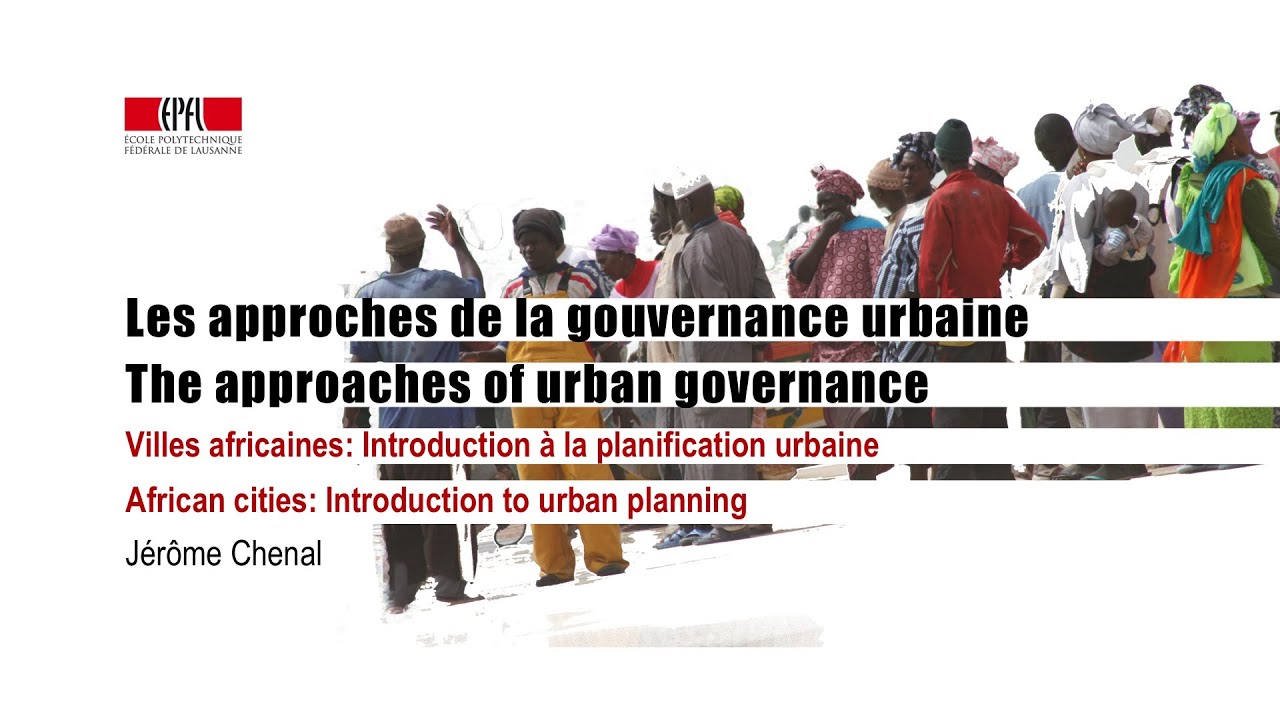 Les approches de la gouvernance urbaine / The approaches of urban governance