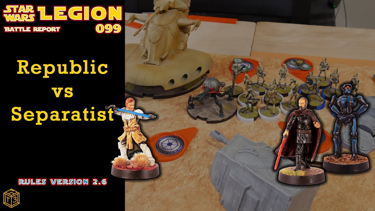 Star Wars Legion Battle Report 099 - Republic vs Separatist (Kenobi, Count Dooku, Kalani, 2.6)