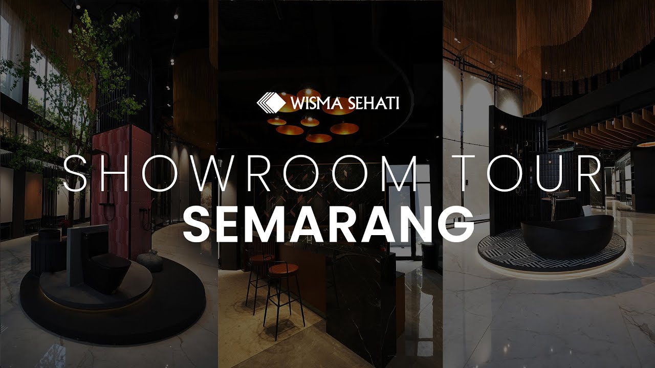 #ShowroomTour WISMA SEHATI SEMARANG!!