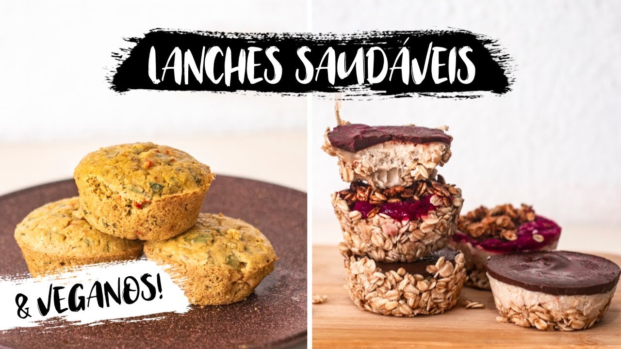 LANCHES SAUDÁVEIS PRA SEMANA | VEGANO, SIMPLES E DELICIOSO