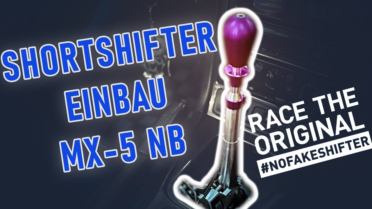 CAE Shortshifter | Einbau MX-5 NB
