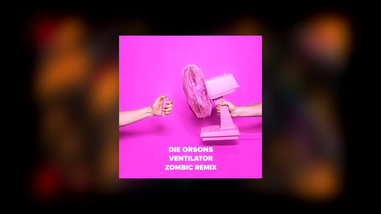Die Orsons - Ventilator (Zombic Remix)