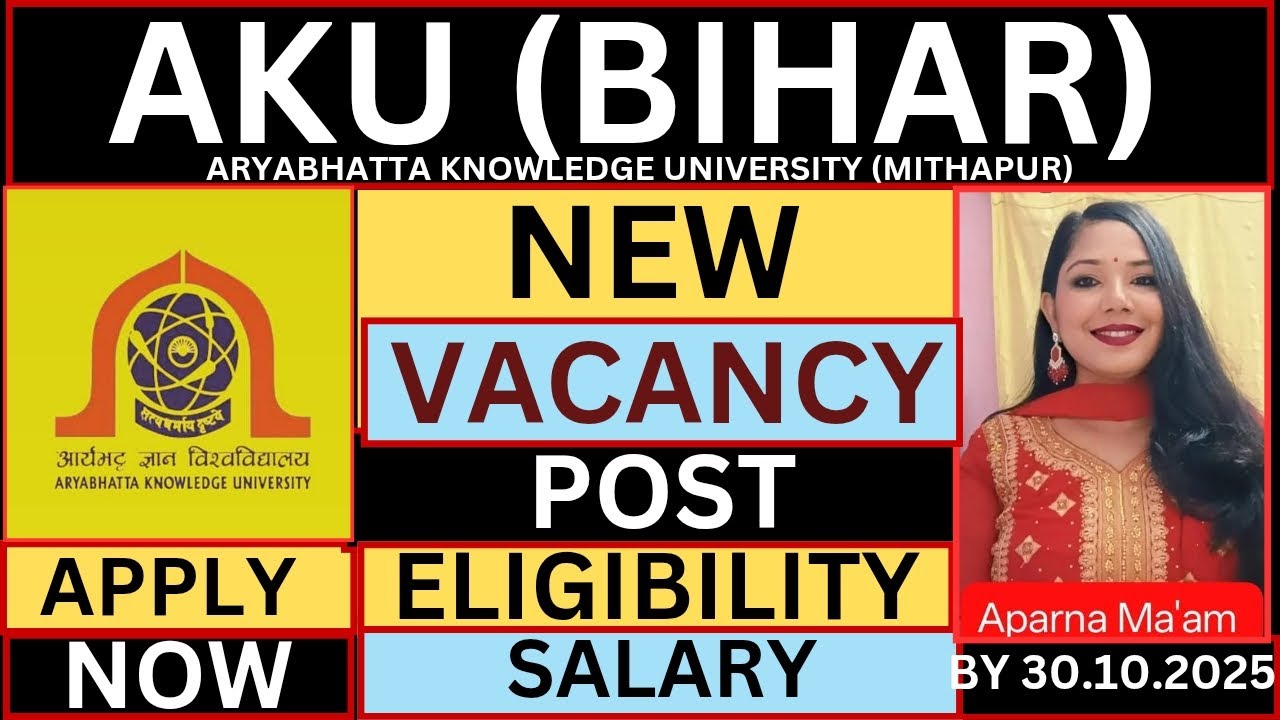 Bihar Aryabhatta Knowledge University Recruitment 2025 | Patna AKU Recruitment 2025 |#bihar #patna  