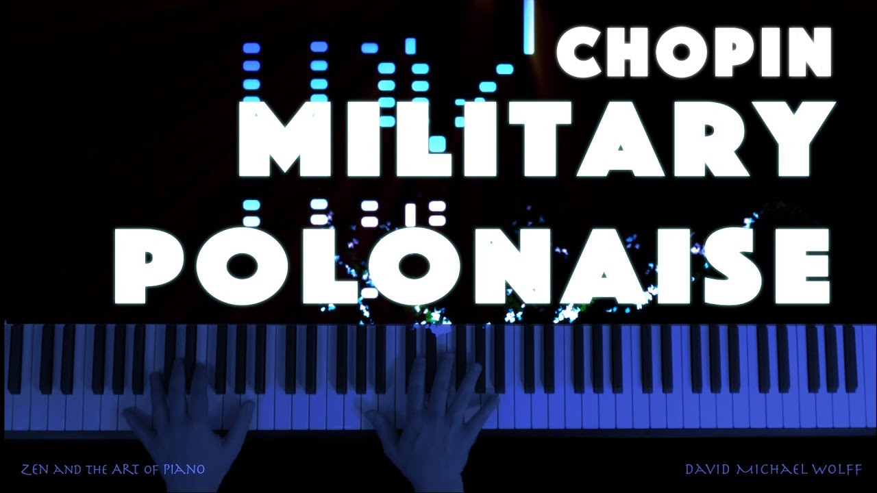 Chopin - "Military" Polonaise in A Major, Op. 40 No. 1