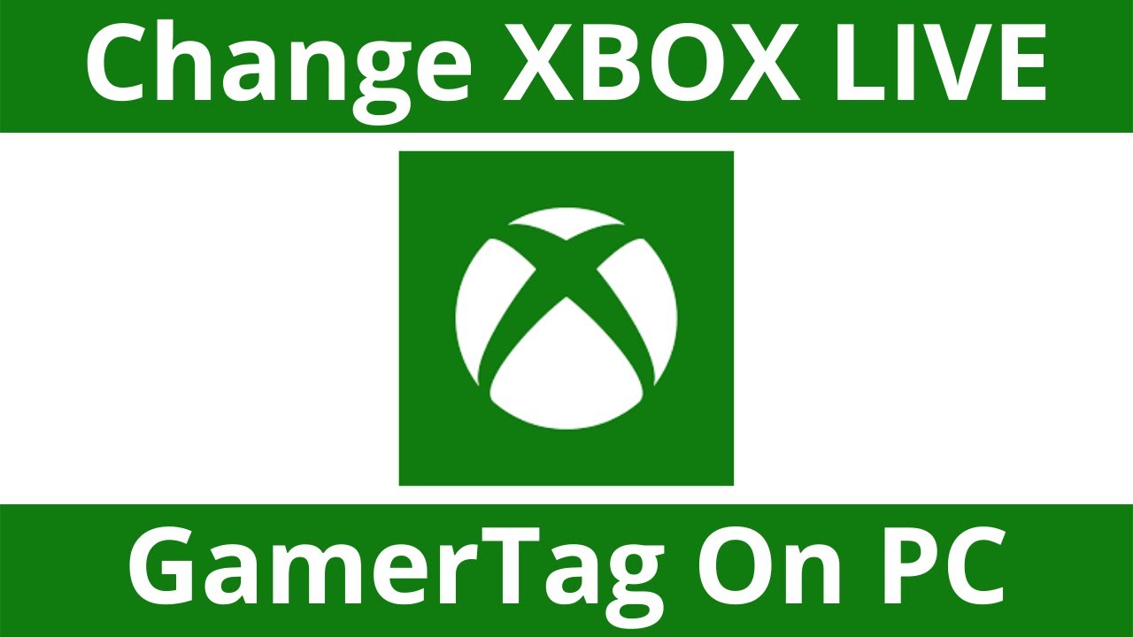 How To Change Your Xbox Live Gamertag Using The Xbox App For Windows 11 and 10 PC's