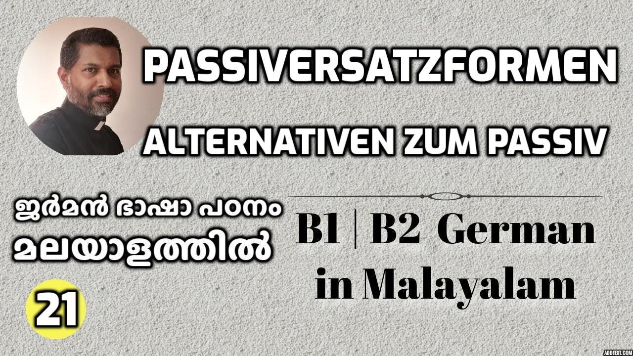 21 Passiversatzformen | B1 | B2 ജർമൻ ഗ്രാമർ മലയാളത്തിൽ Learn German in Malayalam