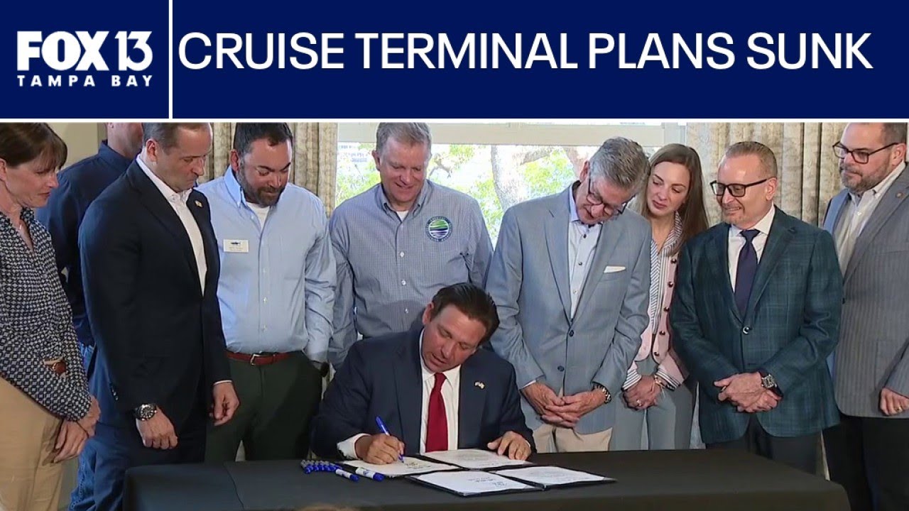 Governor DeSantis sinks plans for a new cruise terminal through environmental bill