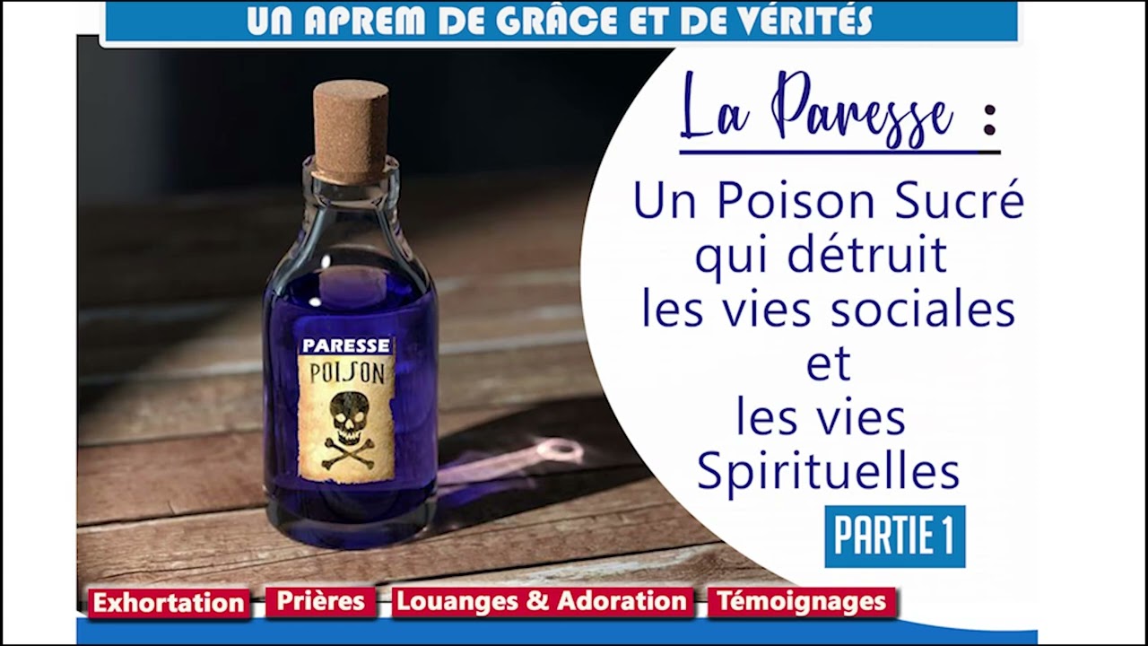 (P1) : La paresse, un poison sucré qui détruit les vies sociales et spirituelles