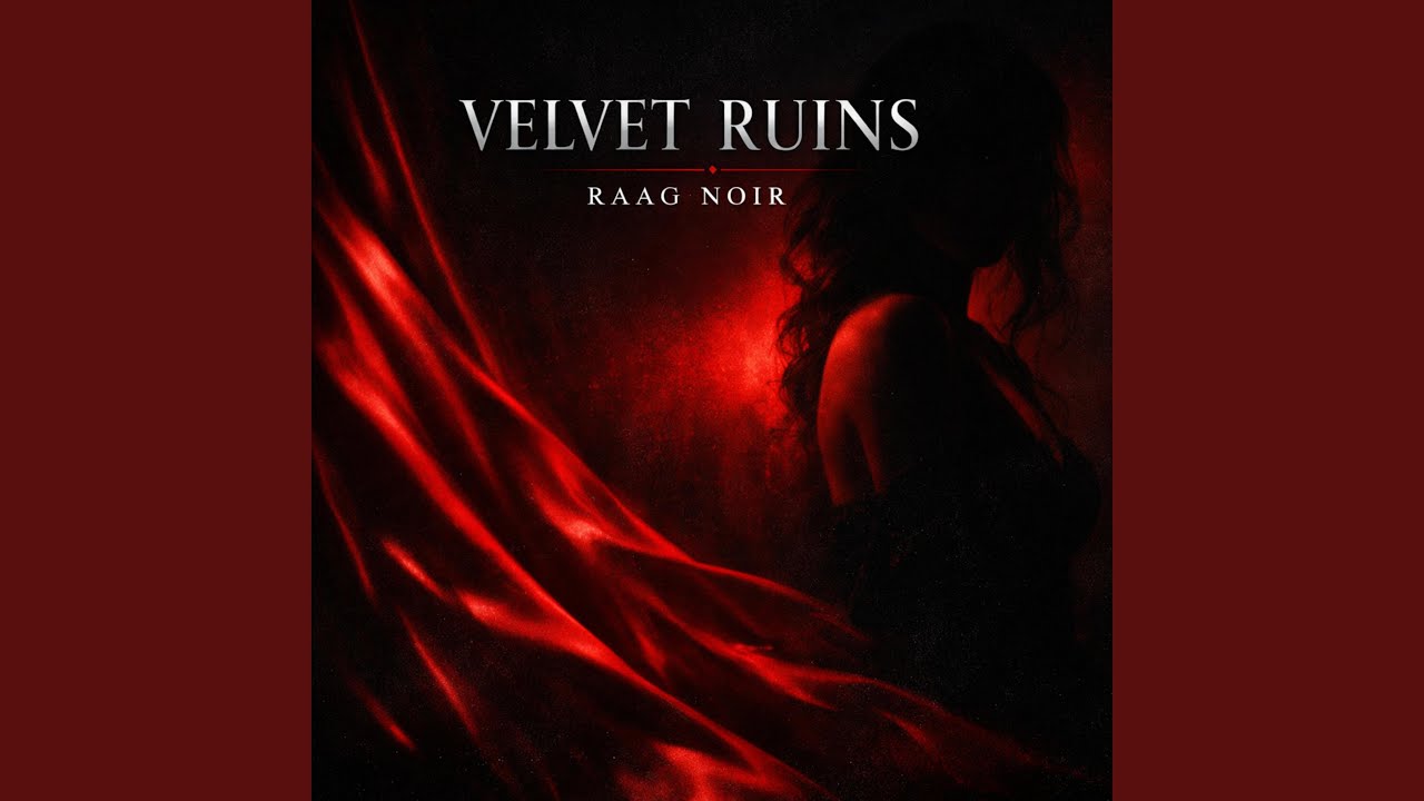 VELVET RUINS