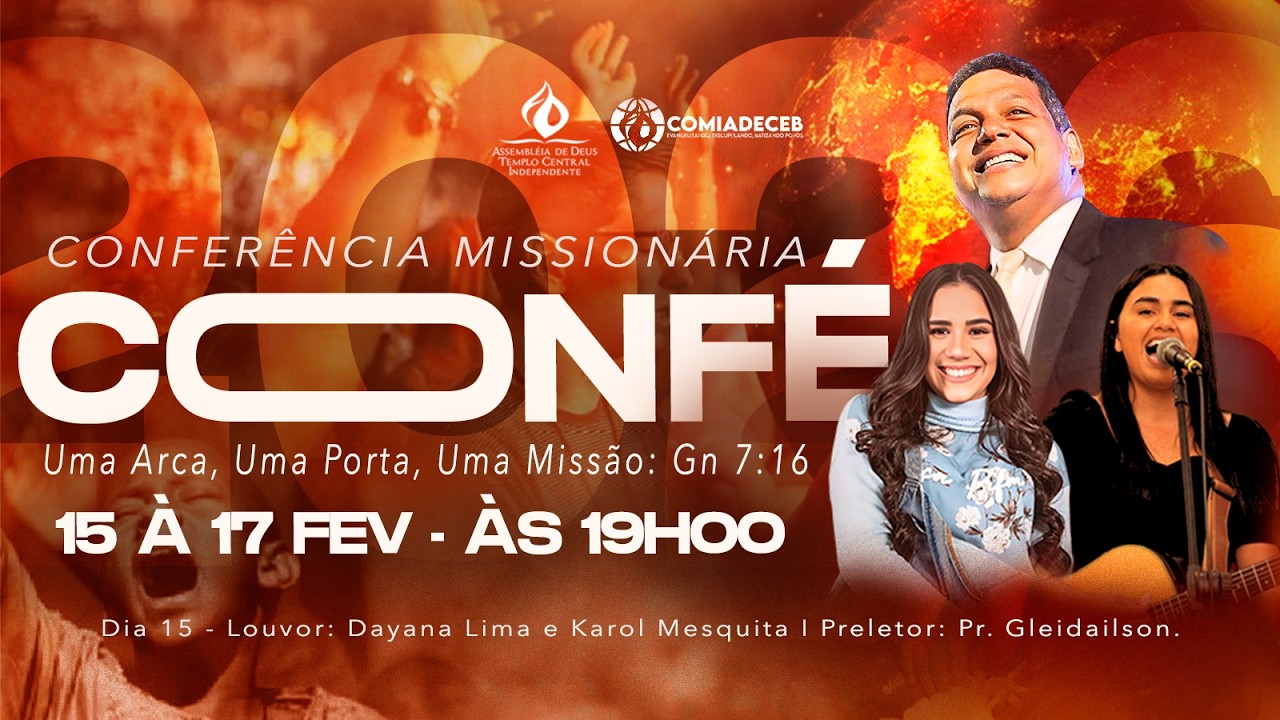 CONFÉ 2026 - 1° Noite | Presidente Gleidailson Azevedo
