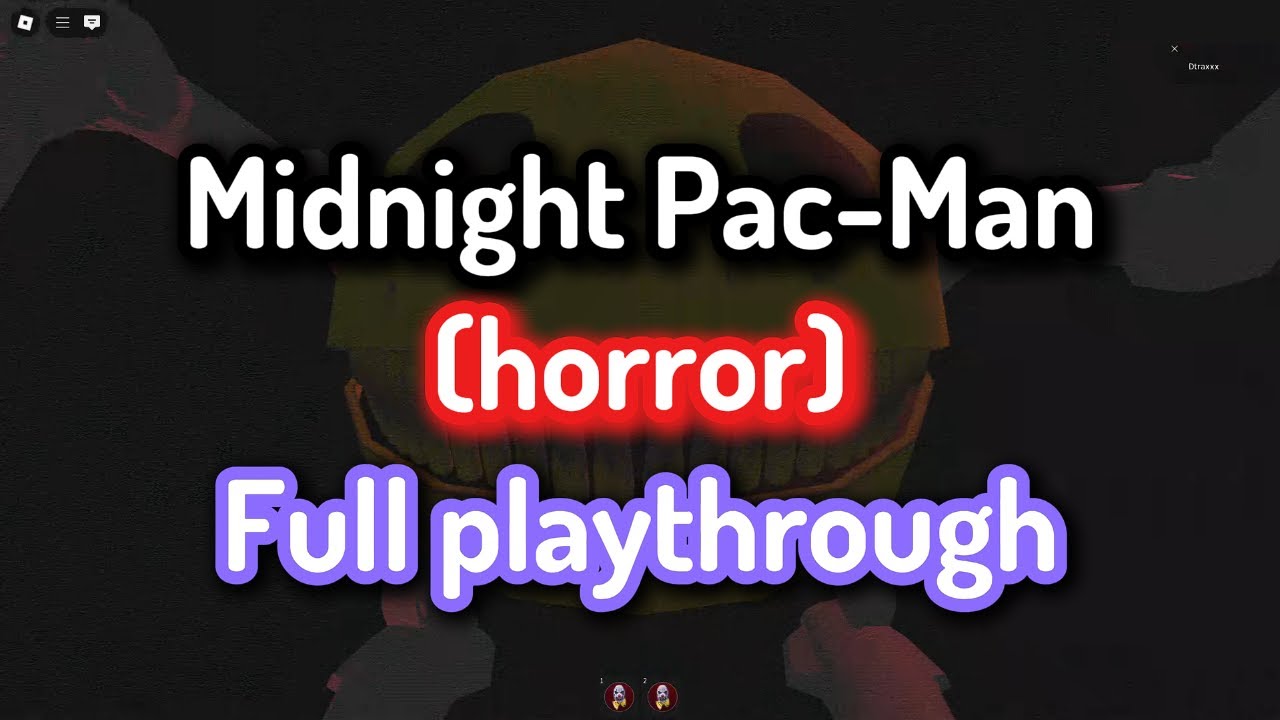Midnight Pac-Man [Horror] | Full Playthrough | ROBLOX