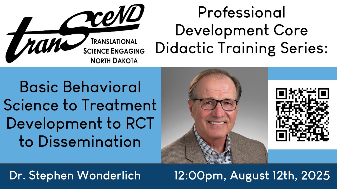 Basic Behavioral Science to Treatment Development to RCT to Dissemination (Didactic Training 5)