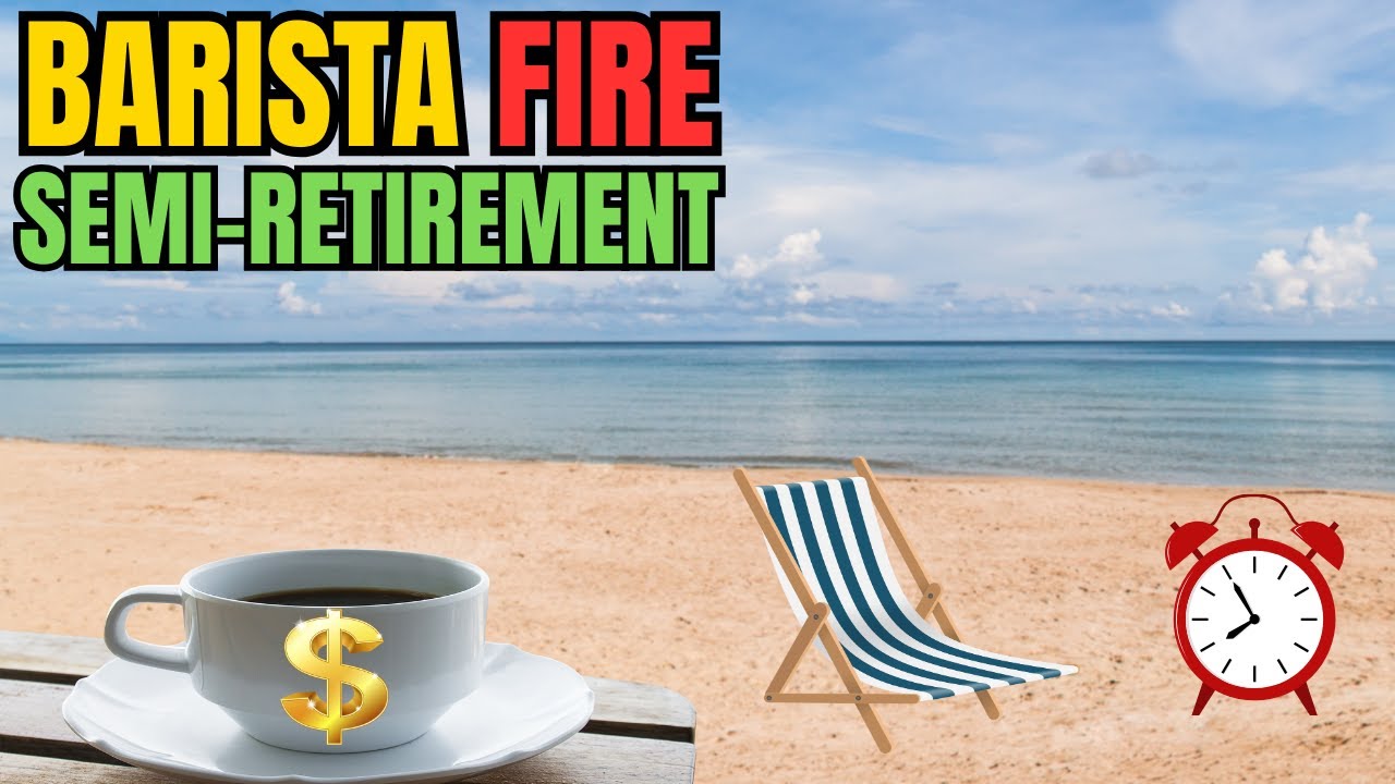 Barista FIRE: The SECRET to Semi Retirement SUCCESS