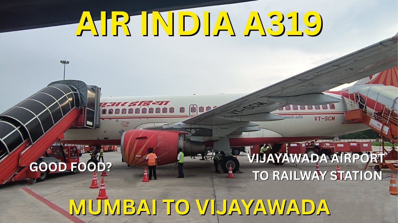 Journey in Air India's A319 | Mumbai to Vijayawada | Vijayawada airport to Railway Station |